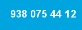 938 075 44 12 938 075 44 12